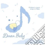 Merry Miller - Dream Baby: Children Classic Song On Harp cd