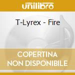 T-Lyrex - Fire cd