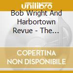 Bob Wright And Harbortown Revue - The Diver cd
