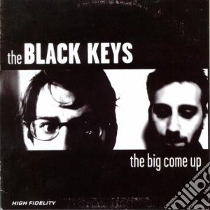 Black Keys (The) - The Big Come Up cd musicale di Keys Black