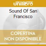 Sound Of San Francisco cd