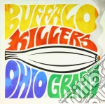 (LP Vinile) Buffalo Killers - Ohio Grass vinile