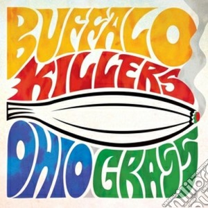 Buffalo Killers - Ohio Grass cd musicale di Killers Buffalo