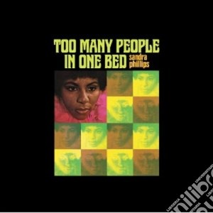 (LP VINILE) Too many people in one bed lp vinile di Sandra Phillips