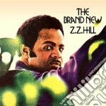Z.Z. Hill - The Brand New cd