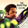 Zz Hill - The Brand New cd