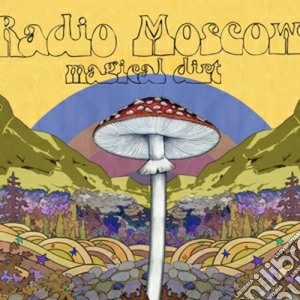 Radio Moscow - Magical Dirt cd musicale di Moscow Radio
