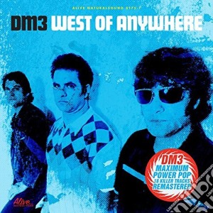 Dm3 - West Of Anywhere cd musicale di Dm3