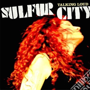 (LP Vinile) Sulfur City - Talking Loud lp vinile di City Sulfur