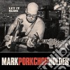 Mark Porkchop Holder - Let It Slide cd
