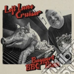 Left Lane Cruiser - Bayport Bbq Blues cd
