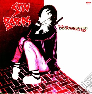 Stiv Bators - Disconnected cd musicale di Stiv Bators
