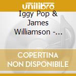 Iggy Pop & James Williamson - Kill City cd musicale di Iggy pop-williamson
