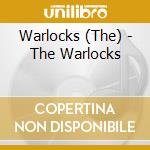 Warlocks (The) - The Warlocks cd