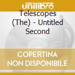 Telescopes (The) - Untitled Second cd