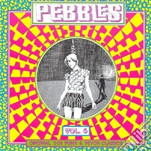 Pebbles 5 cd musicale di Artisti Vari