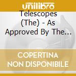 Telescopes (The) - As Approved By The The Committee cd
