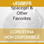 Spacegirl & Other Favorites cd