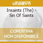 Insaints (The) - Sin Of Saints