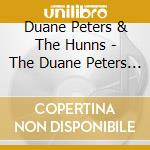 Duane Peters & The Hunns - The Duane Peters Gunfight