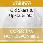 Old Skars & Upstarts 505 cd