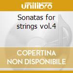 Sonatas for strings vol.4 cd
