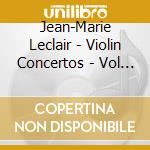 Jean-Marie Leclair - Violin Concertos - Vol 3 cd