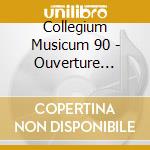 Collegium Musicum 90 - Ouverture Comique cd