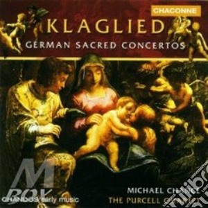 Chance Michael - Purcell Quartet - Klaglied - German Sacred Concertos cd musicale di Artisti Vari