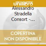 Alessandro Stradella Consort - Velardi Estevan - Stradella - Amanti Ola Ola - Chi Resiste Al Dio Bendato cd musicale di Alessandro Stradella Consort