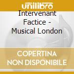 Intervenant Factice - Musical London cd