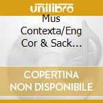 Mus Contexta/Eng Cor & Sack En - Various:Le Divin Arcadelt