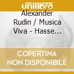 Alexander Rudin / Musica Viva - Hasse / Bach / Hertel / Cello Concertos cd musicale di Musica Viva/Rudin