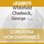 Whitefield Chadwick, George - Chadwick / Symphonic Sketches cd musicale di Whitefield Chadwick, George