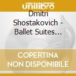 Dmitri Shostakovich - Ballet Suites Nos.1-5 (2 Cd) cd