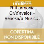 Philharmonia Or/d'avalos - Venosa/a Music Drama (2 Cd) cd