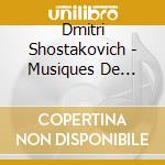 Dmitri Shostakovich - Musiques De Films V.3 : Inoubliable cd