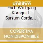 Erich Wolfgang Korngold - Sursum Corda, Sinfonietta cd musicale di Bbc Phil/Bamert