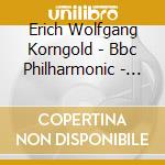 Erich Wolfgang Korngold - Bbc Philharmonic - Bamert Matthias - Piano Concerto cd musicale di Erich Wolfgang Korngold