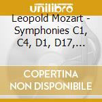Leopold Mozart - Symphonies C1, C4, D1, D17, D25 And G cd musicale di Leopold Mozart