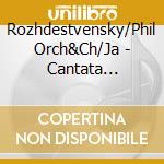 Rozhdestvensky/Phil Orch&Ch/Ja - Cantata October cd musicale di Prokofiev