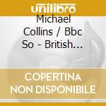 Michael Collins / Bbc So - British Clarinet Concertos cd