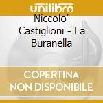 Niccolo' Castiglioni - La Buranella