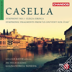 Alfredo Casella - Orchestral Works Vol 4 cd musicale di Keith / bbc Po / noseda