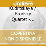 Kudritskaya / Brodsky Quartet - Johannes Brahms / String Quartet Op 51 No 1 / Piano cd