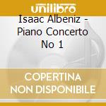 Isaac Albeniz - Piano Concerto No 1 cd