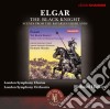 Edward Elgar - The Black Knight cd musicale di Edward Elgar