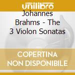Johannes Brahms - The 3 Violon Sonatas cd