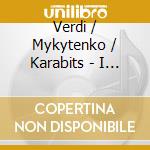 Verdi / Mykytenko / Karabits - I Vespri Verdiani cd musicale