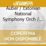 Auber / Estonian National Symphony Orch / Jarvi - French Music For The Stage cd musicale